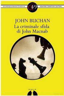 John Buchan - La criminale sfida di John Macnab (1995)