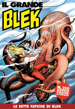 Il Grande Blek 200 - Le sette fatiche di Blek (2022)