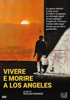 Vivere e morire a Los Angeles (1985).mkv BDRip 576p x264 AC3 iTA-ENG