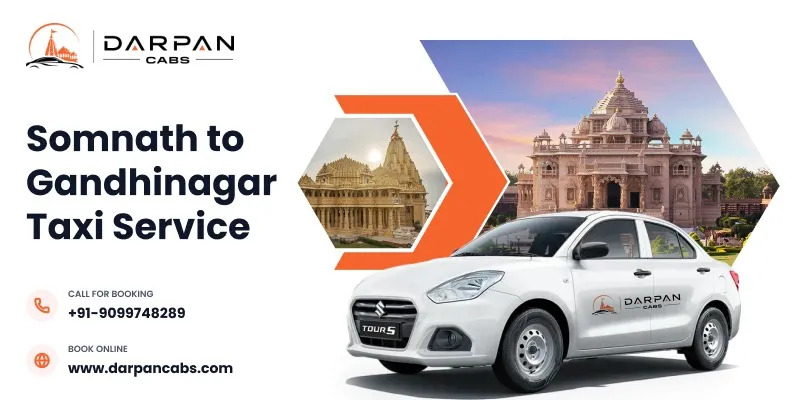 Somnath to Gandhinagar Taxi Service1