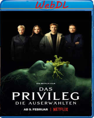 The Privilege (2022) WEBDL 1080p x264 E-AC3+AC3 ITA GER
