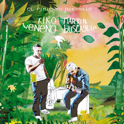 Portada - Kiko Veneno / Martín Buscaglia - El Pimiento Indomable