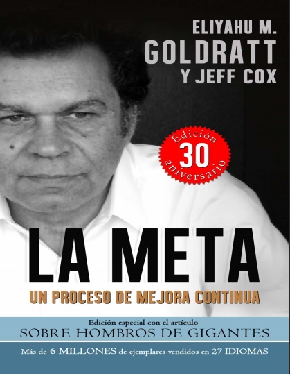 La Meta: Un proceso de mejora continua - Eliyahu M. Goldratt (PDF + Epub) [VS]