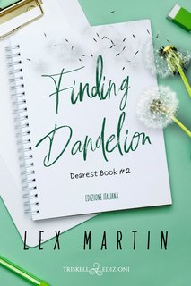 Lex Martin - Dearest Vol. 2. Finding Dandelion (2024)