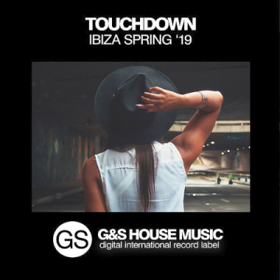 VA - Touchdown Ibiza (Spring 19) (2019)