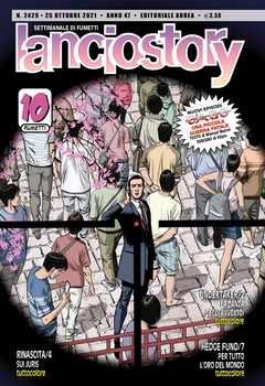 Lanciostory 2429 Anno 47 n. 43 (2021)