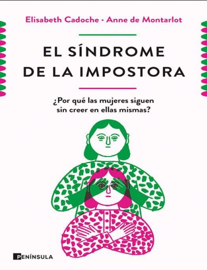 El síndrome de la impostora - Élisabeth Cadoche y Anne de Montarlot (PDF + Epub) [VS]
