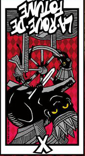 a card flipped upside down -- on it is a picture of a creature leaning against a wheel with a knife. on the 'top' of the card is the text 'la roue de fortune' upside down, and on the 'bottom' of the card is the roman numeral for 10 (X)
