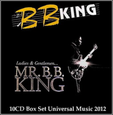 B.B. King - Ladies & Gentlemen...Mr. B.B. King (10CD Box Set) 2012 FLAC-CUE / Lossless