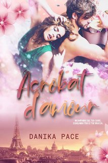 Danika Pace - Acrobat d'amour (2024)