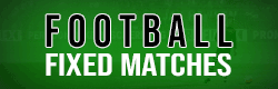 FOOTBALL FIXING MATCHES, FREE PREDICTIONS MATCHES