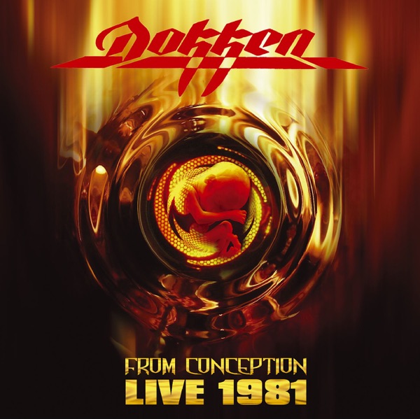 [Image: Dokken-From-Conception-Live-1981-24-Bit-...z-FLAC.jpg]