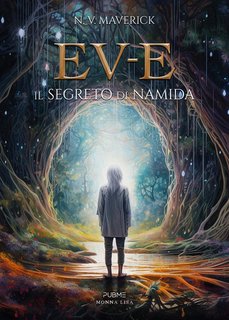 N.V. Maverick - EV-E Il segreto di Namida (2024)