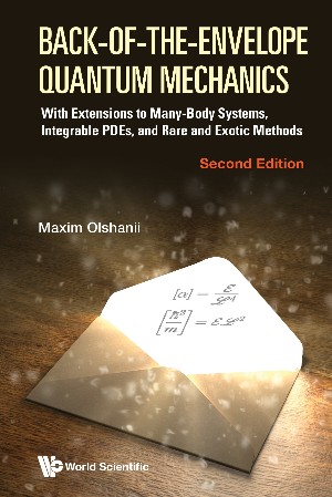 Cover: Back - of-the-envelope Quantum Mechanics - Maxim Olchanyi