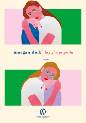 Morgan Dick - La figlia preferita (2026)