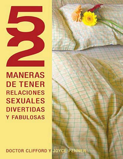 52 maneras de tener relaciones sexuales divertidas y fabulosas - Joyce J. Penner (PDF + Epub) [VS]