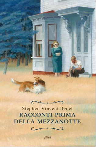Stephen Vincent Benet - Racconti prima della mezzanotte  (2018)