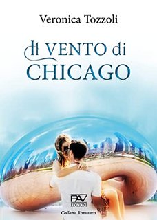 Veronica Tozzoli - Il vento di Chicago (2022)