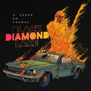 Black Diamond Lake - O Carro Em Chamaz (2021).mp3 - 320 Kbps