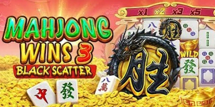 Slot Mahjong Wins 3 Black Scatter Potensi Kombo Beruntun