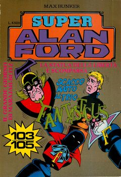 Super Alan Ford Serie Oro 035 - Numeri 103, 104, 105 (1990)