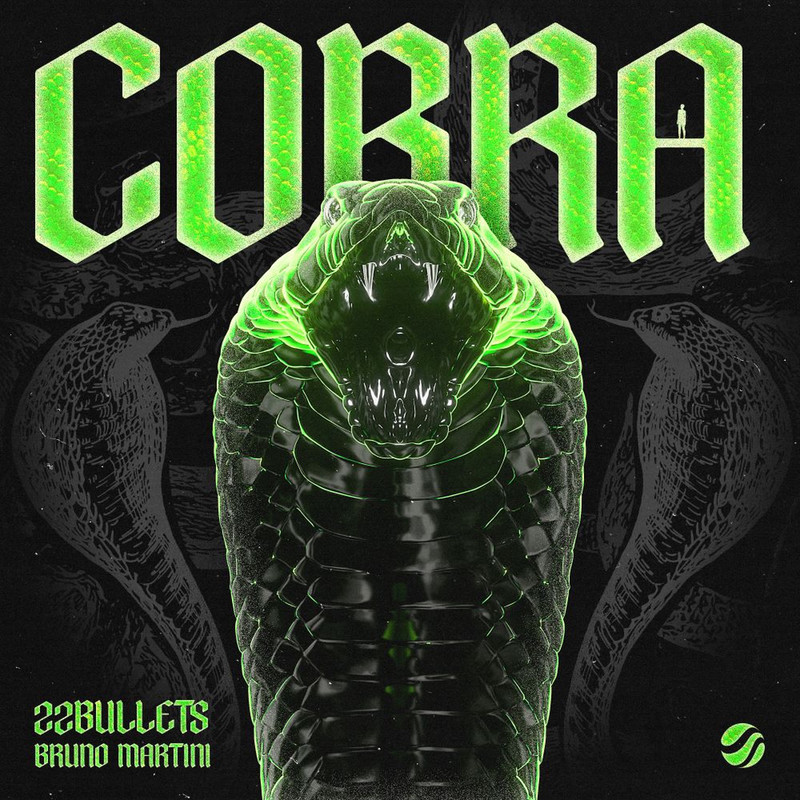 22Bullets, Bruno Martini – Cobra  (Extended Mix)