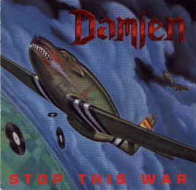 [Image: damien-stop-this-war-Cover-Art.jpg]