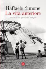 Raffaele Simone – La vita anteriore (2026)