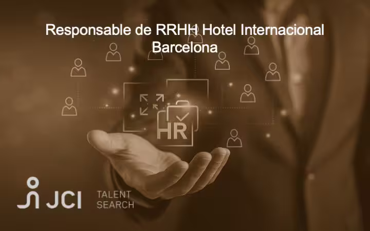 Responsable de RRHH Hotel Internacional Barcelona 