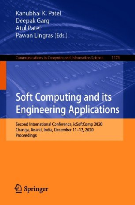 Soft Computing and its Engineering Applications: Second International Conference