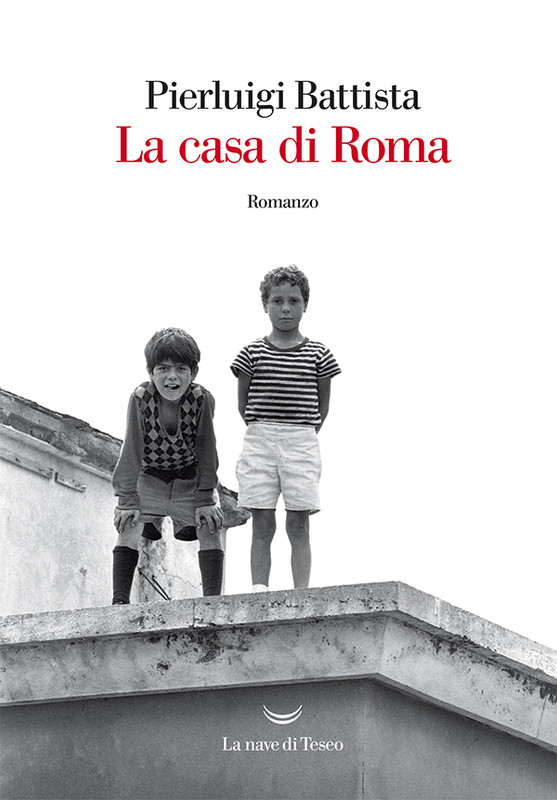 Pierluigi Battista – La casa di Roma (2021)