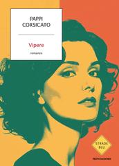 Pappi Corsicato – Vipere (2026)