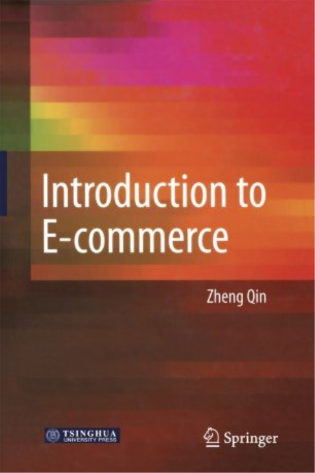 Introduction to E-commerce by Zheng Qin