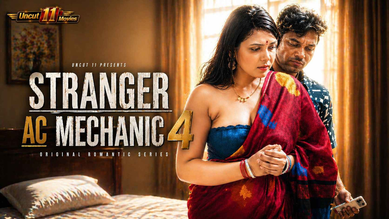 Strangers 4 AC Mechanic 2021 Hindi 11Upmovies Short Films Download & Watch Online