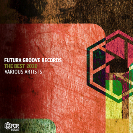 VA - The Best 2020 - Futura Groove Records (2021)