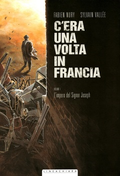C'era una volta in Francia 01 - L'impero del Signor Joseph (2015)