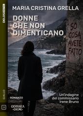 Maria Cristina Grella – Donne che non dimenticano (2026)