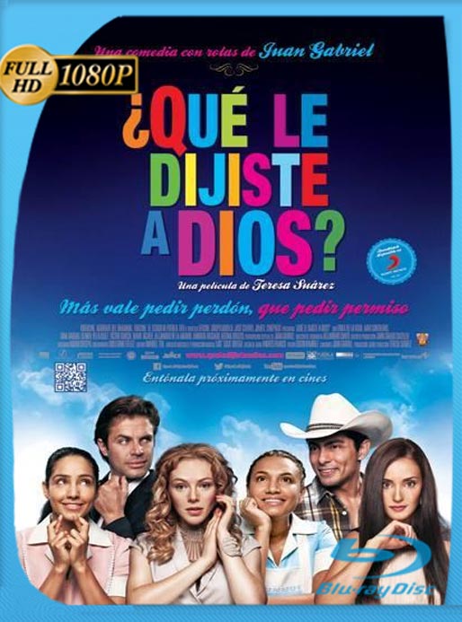 ¿Que Le Dijiste A Dios? (2014) WEB-DL HD 1080p Latino [GoogleDrive]