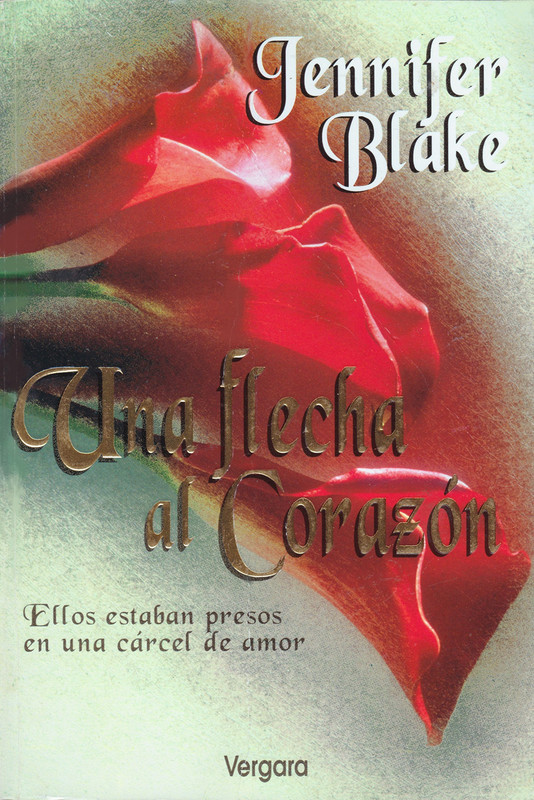 Una flecha al corazón - Jennifer Blake (Audiolibro Voz Humana) 91 LVT70c5 NL - Una flecha al corazón - Jennifer Blake (Audiolibro Voz Humana)