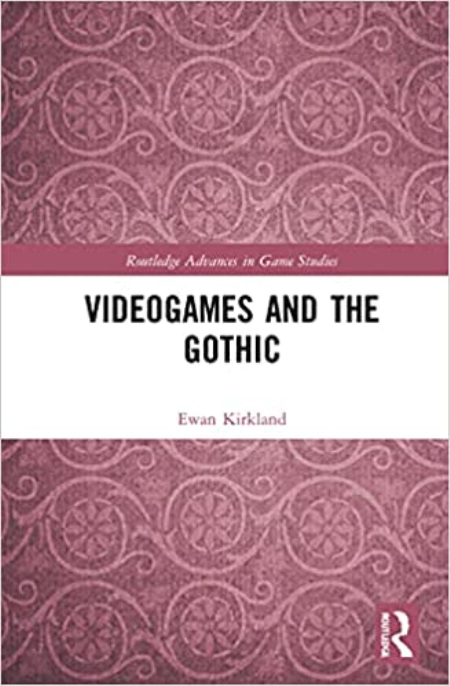 Videogames and the Gothic