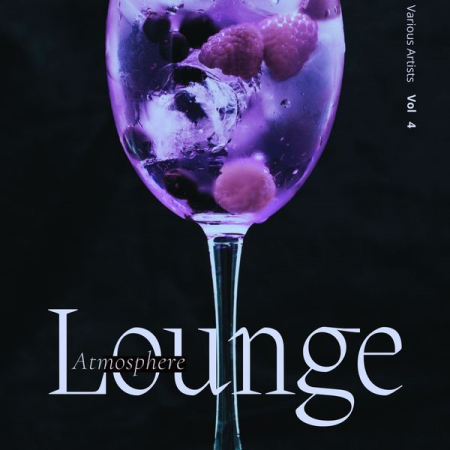 VA - Lounge Atmosphere Vol 4 (2022)