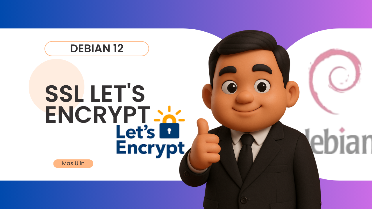 Cara Pasang SSL Let's Encrypt Gratis di Debian 12 dengan Certbot untuk Apache