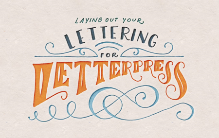 Preparing for Letterpress: Design a Hand-Lettered Invitation