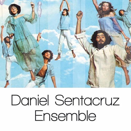 Daniel Sentacruz Ensemble - Daniel Sentacruz Ensemble  Solo Grandi Successi [Album] (EMI Marketing, 2007) FLAC