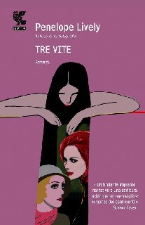 Penelope Lively – Tre vite (2010)