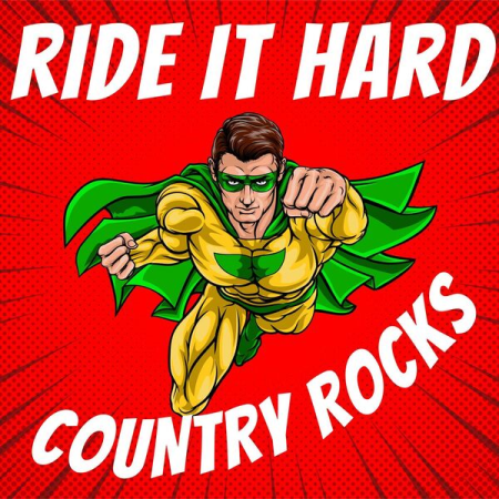 VA - Ride It Hard - Country Rocks (2022)