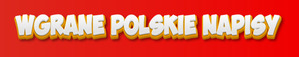 WGRANE-POLSKIE-NAPISY-22-12-2024-1