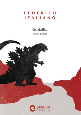 Federico Italiano - Godzilla e altre poesie (2026)