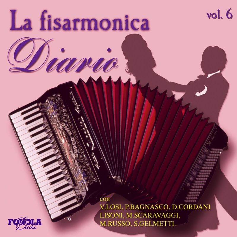 La Fisarmonica Diario Vol. 6 (Album, Fonola dischi, 2009) FLAC