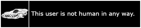 this user is not human in any way